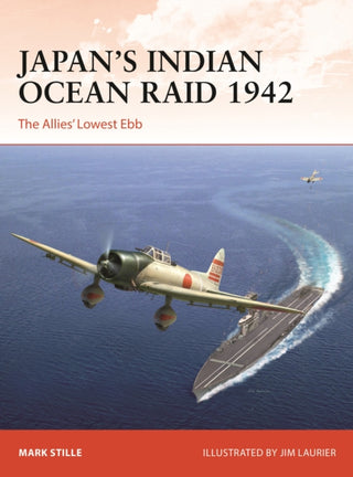 Cover image for 9781472854186 - Japan’s Indian Ocean Raid 1942