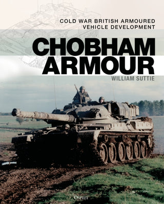 Cover image for 9781472855268 - Chobham Armour