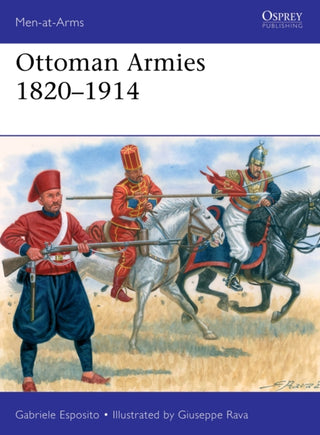 Supplemental image for 9781472855374 - Ottoman Armies 1820–1914