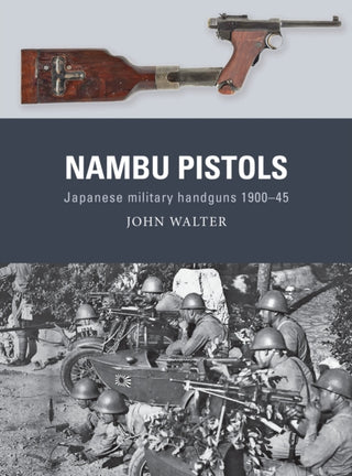 Cover image for 9781472855428 - Nambu Pistols