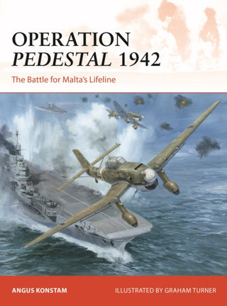 Cover image for 9781472855671 - Operation Pedestal 1942