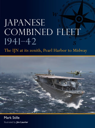 Cover image for 9781472856432 - Japanese Combined Fleet 1941–42