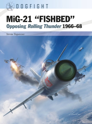Cover image for 9781472857569 - MiG-21 “FISHBED”