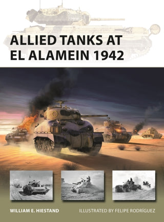 Cover image for 9781472858016 - Allied Tanks at El Alamein 1942