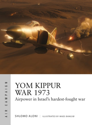Cover image for 9781472858283 - Yom Kippur War 1973