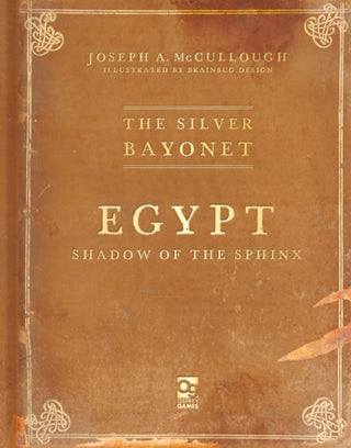 Cover image for 9781472858863 - The Silver Bayonet: Egypt: Shadow of the Sphinx