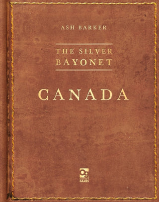 Cover image for 9781472858870 - The Silver Bayonet: Canada