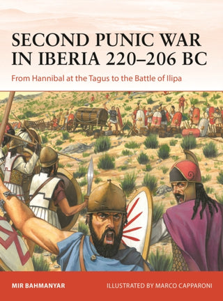 Cover image for 9781472859754 - Second Punic War in Iberia 220–206 BC