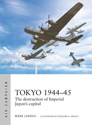 Cover image for 9781472860354 - Tokyo 1944–45