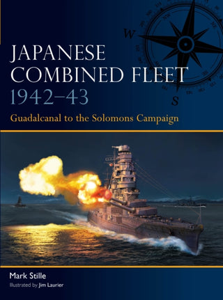 Cover image for 9781472860491 - Japanese Combined Fleet 1942–43