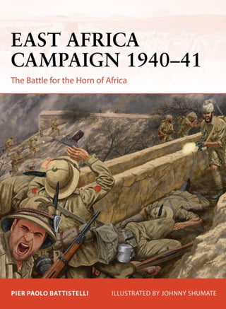 Supplemental image for 9781472860712 - East Africa Campaign 1940–41