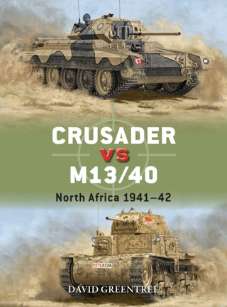 Cover image for 9781472861092 - Crusader vs M13/40
