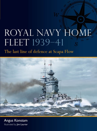 Cover image for 9781472861481 - Royal Navy Home Fleet 1939–41