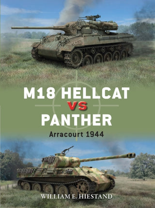 Cover image for 9781472862198 - M18 Hellcat vs Panther