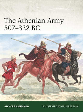 Cover image for 9781472862808 - The Athenian Army 507–322 BC