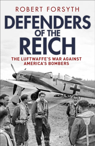 Cover image for 9781472862860 - Defenders of the Reich