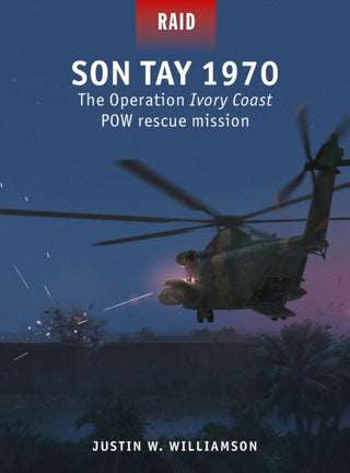 Cover image for 9781472863010 - Son Tay 1970