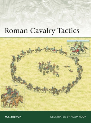 Cover image for 9781472863379 - Roman Cavalry Tactics