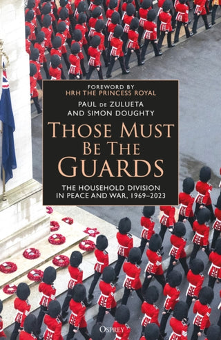 Cover image for 9781472863645 - Those Must Be The Guards