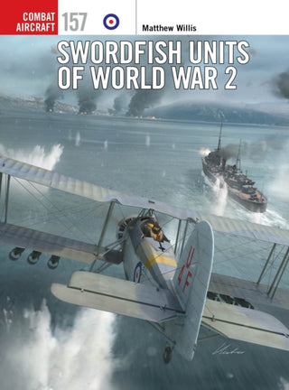 Supplemental image for 9781472865106 - Swordfish Units of World War 2