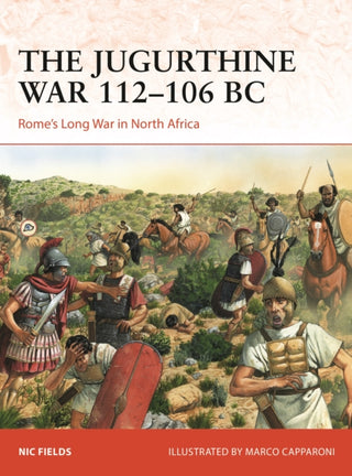 Cover image for 9781472865465 - The Jugurthine War 112–106 BC