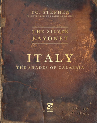 Cover image for 9781472865861 - The Silver Bayonet: Italy: The Shades of Calabria