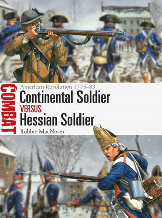 Cover image for 9781472867056 - Continental Soldier vs Hessian Soldier