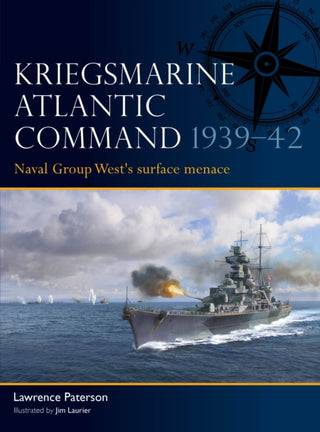 Cover image for 9781472867377 - Kriegsmarine Atlantic Command 1939–42