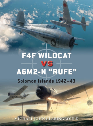 Cover image for 9781472870742 - F4F Wildcat vs A6M2-N "Rufe"