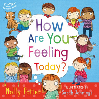 Cover image for 9781472906090 - How Are You Feeling Today?