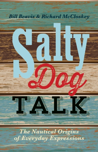 Cover image for 9781472907981 - Salty Dog Talk