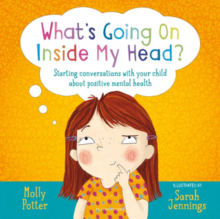 Supplemental image for 9781472959232 - What's Going On Inside My Head?