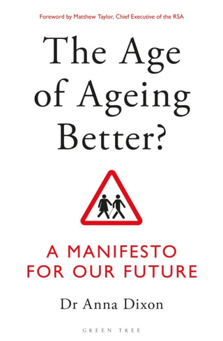 Cover image for 9781472960733 - The Age of Ageing Better?