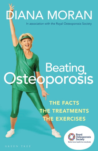Cover image for 9781472961907 - Beating Osteoporosis