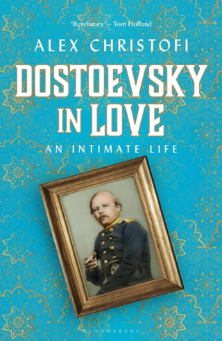 Cover image for 9781472964694 - Dostoevsky in Love