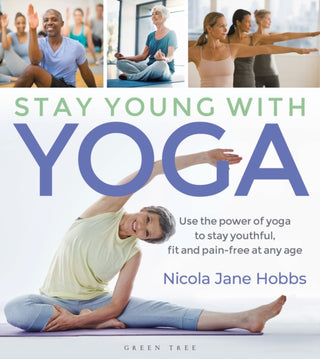 Cover image for 9781472965776 - Stay Young With Yoga