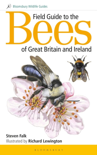 Cover image for 9781472967053 - Field Guide to the Bees of Great Britain and Ireland