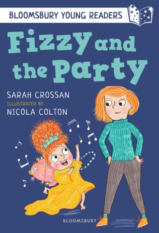 Cover image for 9781472970985 - Fizzy and the Party: A Bloomsbury Young Reader