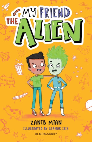 Cover image for 9781472973900 - My Friend the Alien: A Bloomsbury Reader