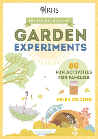 Cover image for 9781472976307 - The Pocket Book of Garden Experiments