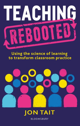 Cover image for 9781472977663 - Teaching Rebooted