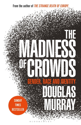 Cover image for 9781472979575 - The Madness of Crowds