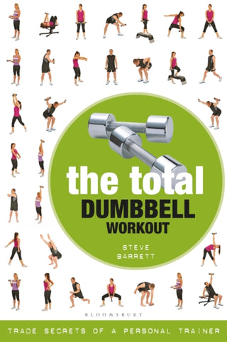 Cover image for 9781472984166 - The Total Dumbbell Workout