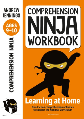 Cover image for 9781472985101 - Comprehension Ninja Workbook for Ages 9-10