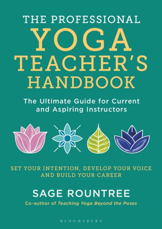 Cover image for 9781472985859 - The Professional Yoga Teacher's Handbook