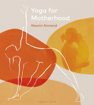 Cover image for 9781472987884 - Yoga for Motherhood