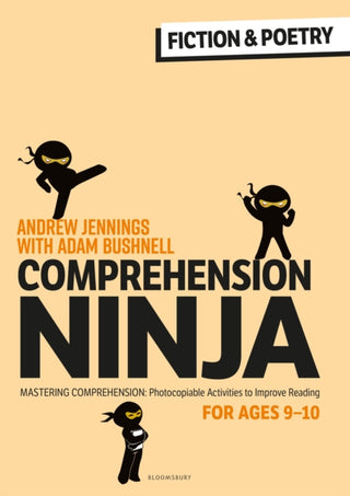 Cover image for 9781472989895 - Comprehension Ninja for Ages 9-10: Fiction & Poetry