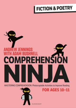 Cover image for 9781472989918 - Comprehension Ninja for Ages 10-11: Fiction & Poetry