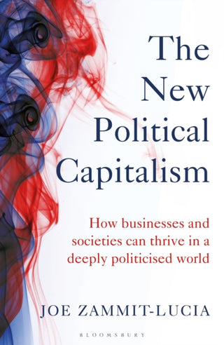 Cover image for 9781472990211 - The New Political Capitalism