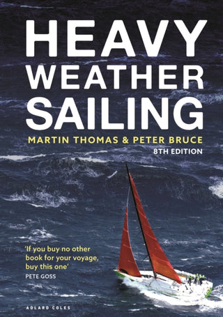 Cover image for 9781472992604 - Heavy Weather Sailing 8th edition